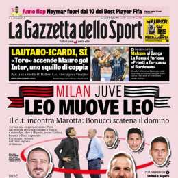 PRIMA PAGINA – Gazzetta: “Leo muove Leo. Avviata una mega operazione”