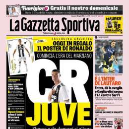 PRIMA PAGINA – Gazzetta ai piedi di CR7: “Inizia l’era del marziano”