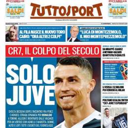 PRIMA PAGINA – Tuttosport: “Ronaldo alla Juve il colpo del secolo!”