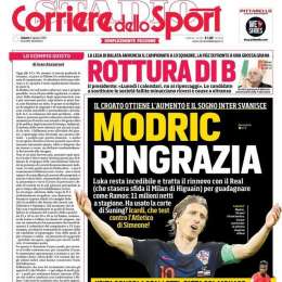 PRIMA PAGINA – Cds: “Modric ringrazia. Aumento d’ingaggio e svanisce il sogno Inter”