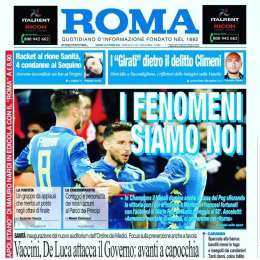 PRIMA PAGINA – Il Roma: “I Fenomeni siamo noi”