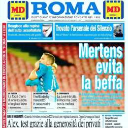 PRIMA PAGINA – Il Roma: “Napoli dominante, Mertens evita la beffa”