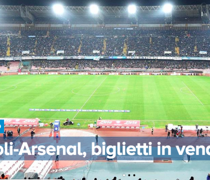 TicketOne al Napolista: “nessun problema per Napoli-Arsenal”