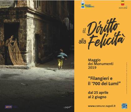 Maggio dei Monumenti 2019: a Napoli si festeggia il diritto alla felicità