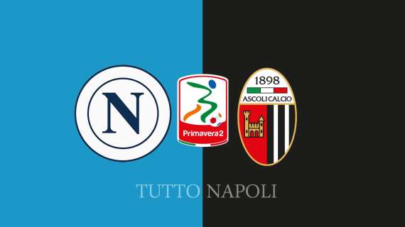 Primavera, Napoli-Ascoli: segui la diretta della partita su Tuttonapoli